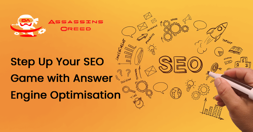 Step Up Your SEO Game with Answer Engine Optimisation